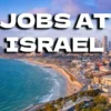 Jobs at Israel for Indians