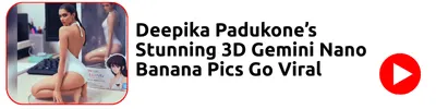 deepika padukone nano banana